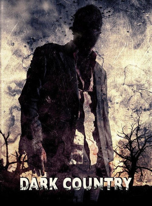 Dark Country (2009)