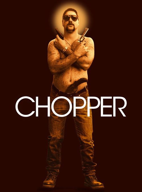 Chopper (2000)