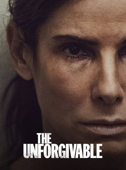 The Unforgivable (2021)