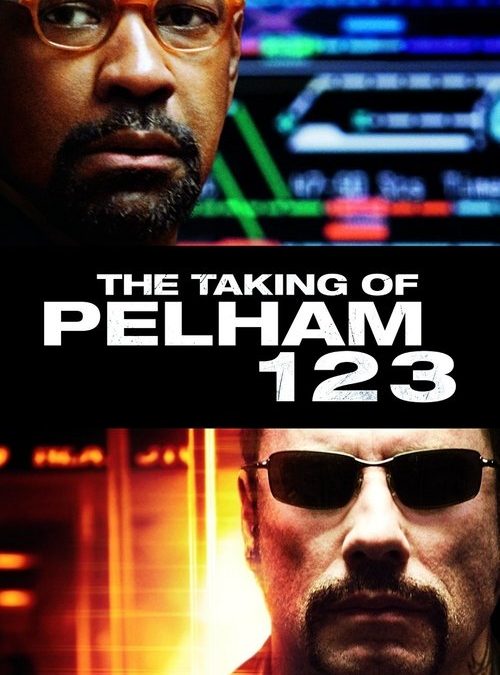 The Taking of Pelham 123 (2009)
