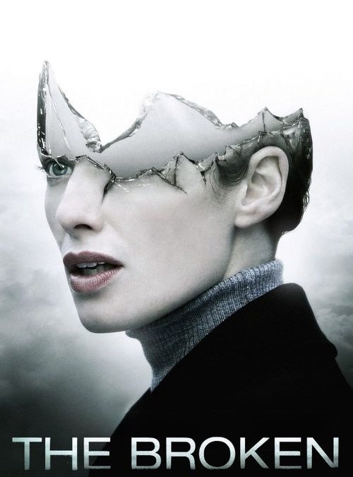 The Broken (2008)