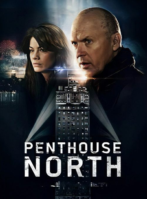 Penthouse North (2013)