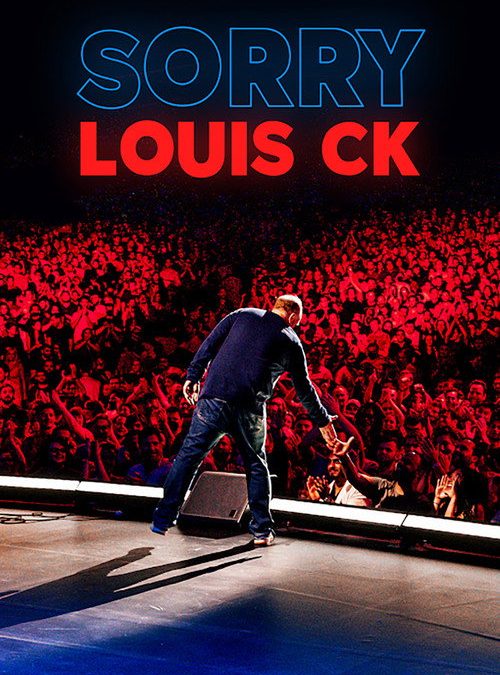 Louis C.K.: Sorry (2021)