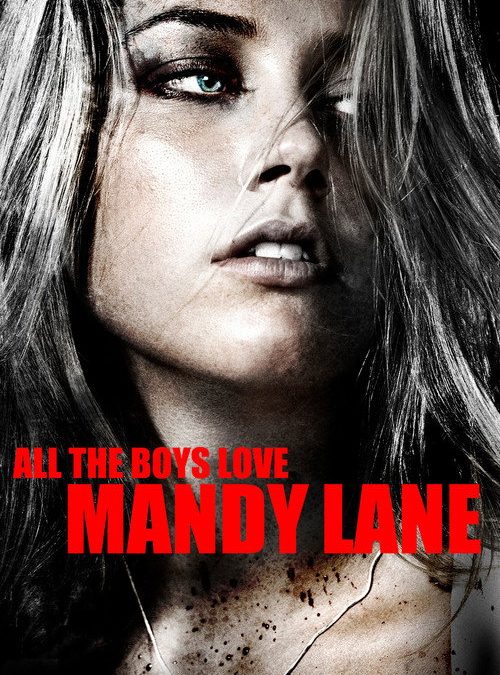 All the Boys Love Mandy Lane (2006)