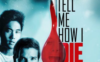 Tell Me How I Die (2016)