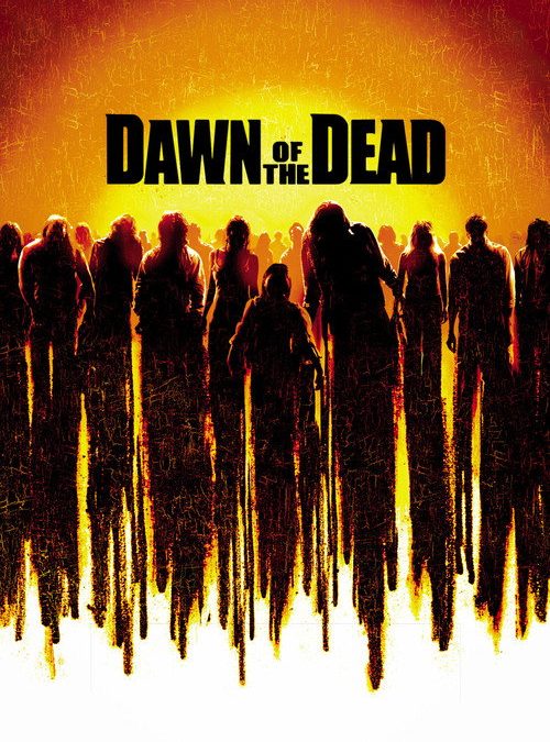 Dawn of the Dead (2004)