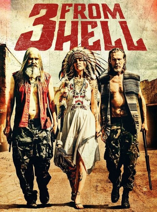 3 from Hell (2019)