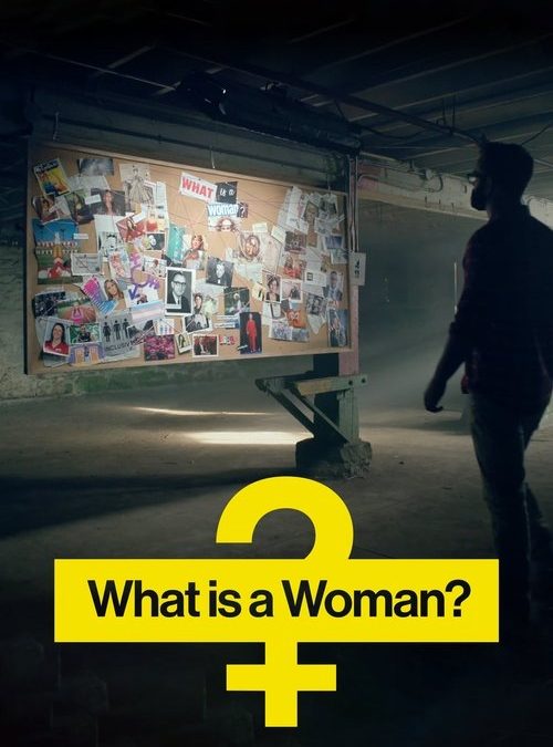 What is a Woman? (2022)