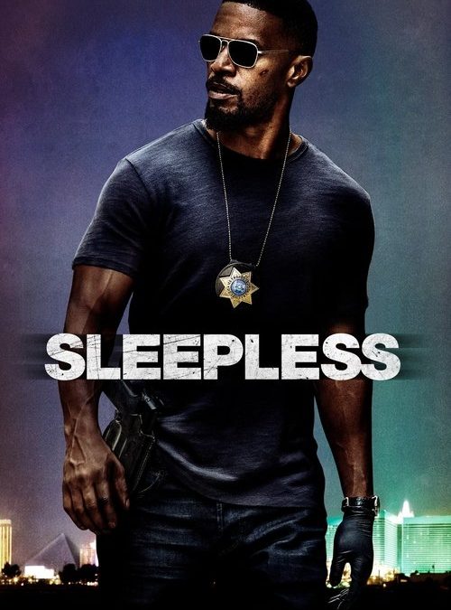 Sleepless (2017)