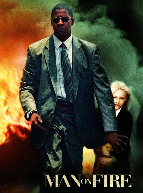 Man on Fire (2004)