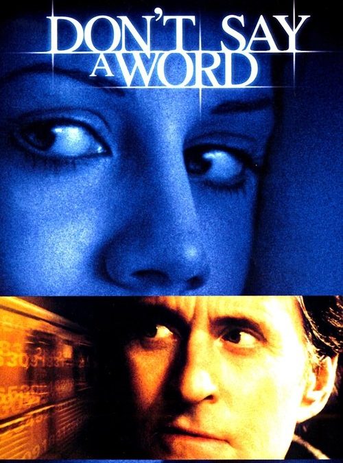Don’t Say a Word (2001)
