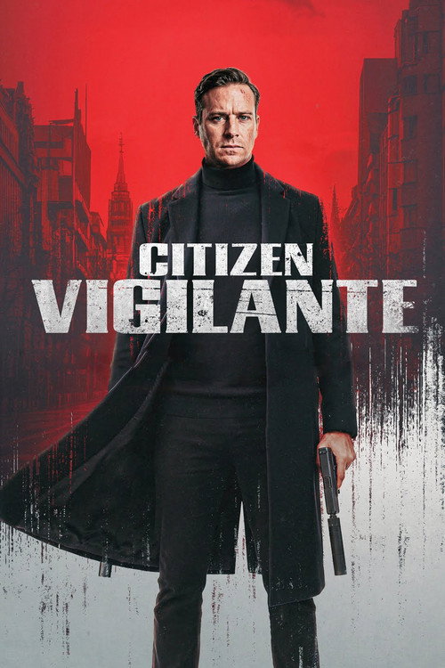 tmdb-poster-1413976-citizen-vigilante